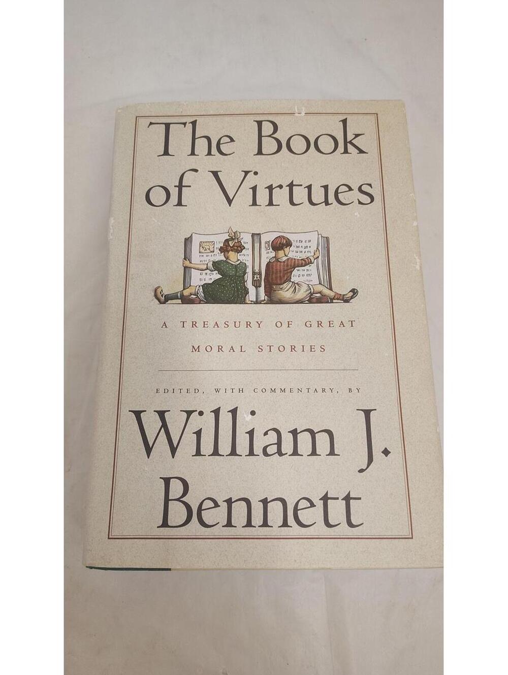 The Book of Virtues William J Bennett Hardcover 1993 Moral Stories Character